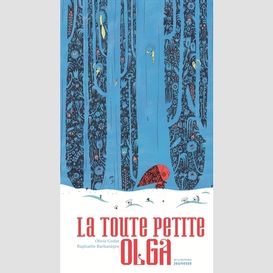 Toute petite olga (la)