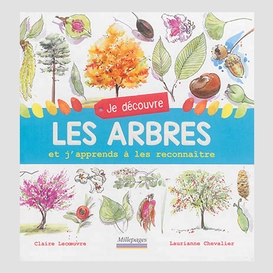 Je decouvre les arbres:et j'apprends a