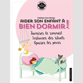 Aider son enfant a bien dormir